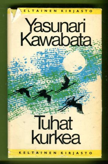 Tuhat kurkea