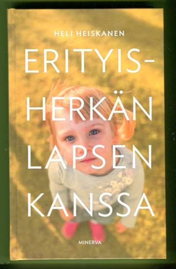 Erityisherkän lapsen kanssa