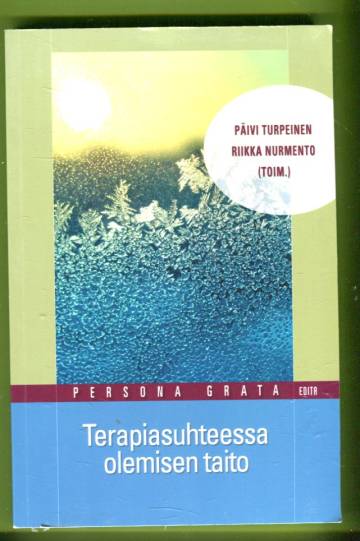Terapiasuhteessa olemisen taito