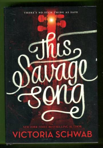 This Savage Song