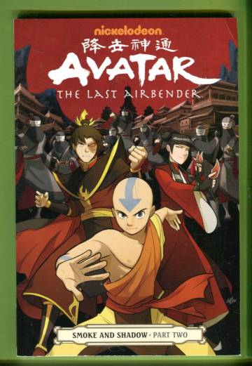 Nickelodeon Avatar: The Last Airbender - Smoke and Shadow Part 2