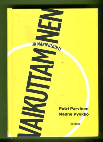 Vaikuttaminen ja manipulointi