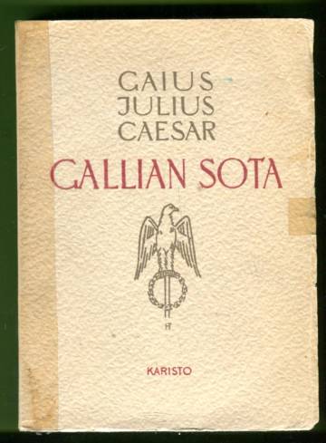Gallian sota (kunto!)