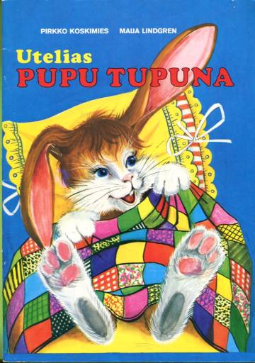 Pupu Tupuna 2 - Utelias Pupu Tupuna