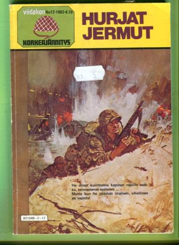 Viidakon korkeajännitys 12/82 - Hurjat jermut