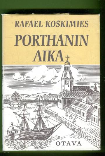 Porthanin aika - Tutkielmia ja kuvauksia
