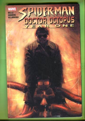 Spider-Man / Doctor Octopus: Year One
