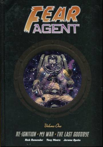 Fear Agent Library Edition Vol. 1