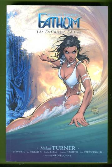 Michael Turner's: Fathom - The Definitive Edition