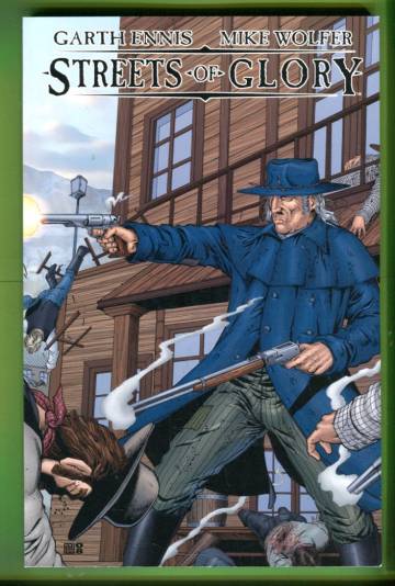 Garth Ennis's Streets of Glory TPB