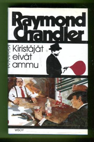 Kiristäjät eivät ammu - Seitsemän kertomusta