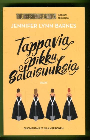 Tappavia pikku salaisuuksia