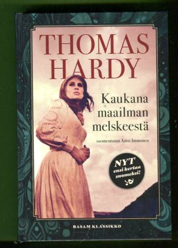 Kaukana maailman melskeestä