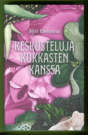 Keskusteluja kukkasten kanssa