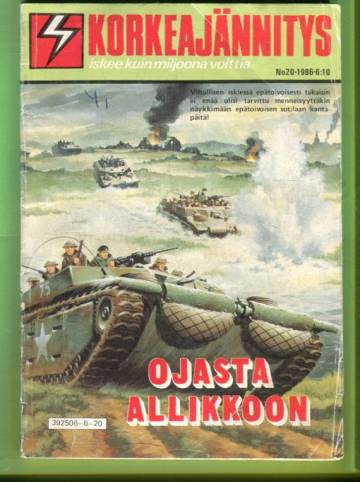 Korkeajännitys 20/86 - Ojasta allikkoon
