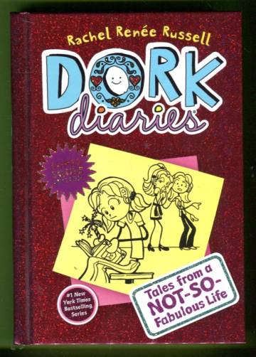 Dork Diaries 1 - Tales from a Not-So-Fabulous Life