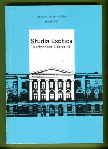 Studia Exotica - Kadonneet kulttuurit