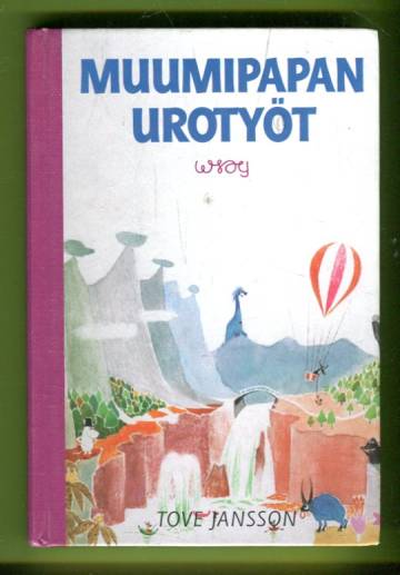 Muumipapan urotyöt