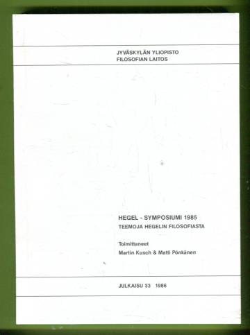 Hegel-symposiumi 1985 - Teemoja Hegelin filosofiasta