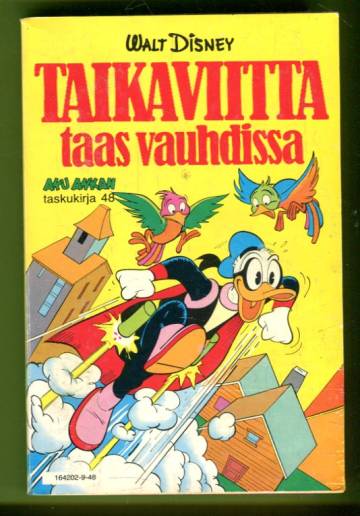 Aku Ankan taskukirja 48 - Taikaviitta taas vauhdissa (1. painos)