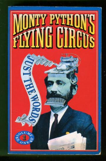 Monty Python's Flying Circus - Just the Words Vol. 1 & 2