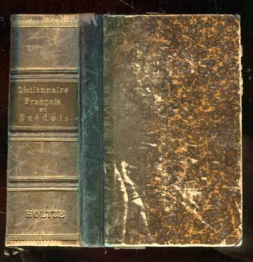 Nytt Franskt och Svenskt Handlexikon / Nouveau Dictionnaire Français-Suédois et Suédois-Français