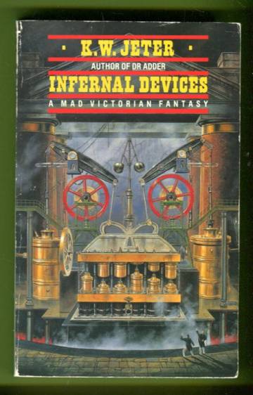 Infernal Devices - A Mad Victorian Fantasy