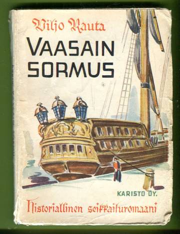 Vaasain sormus - Historiallinen seikkailuromaani
