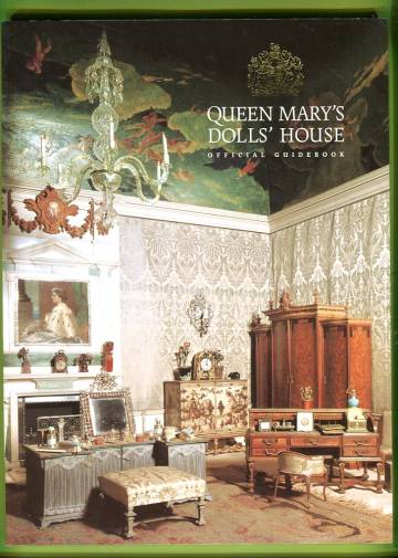 Queen Mary's Dolls' House - Official Guidebook