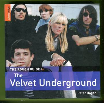The Rough Guide to The Velvet Underground