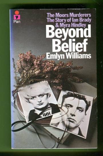 Beyond Belief - A Chronicle of Murder and its Detection