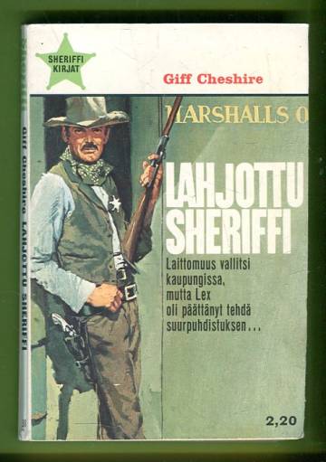 Sheriffi 38 - Lahjottu sheriffi