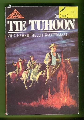 Montana 64 - Tie tuhoon