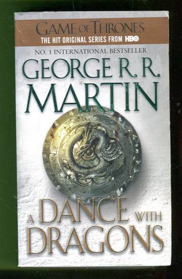 A Song of Ice and Fire 5 - A Dance with Dragons