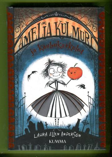 Amelia Kulmuri ja kauhukarkelot