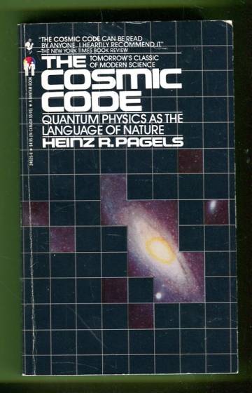 The Cosmic Code - Quantum Physics as the Language of Nature