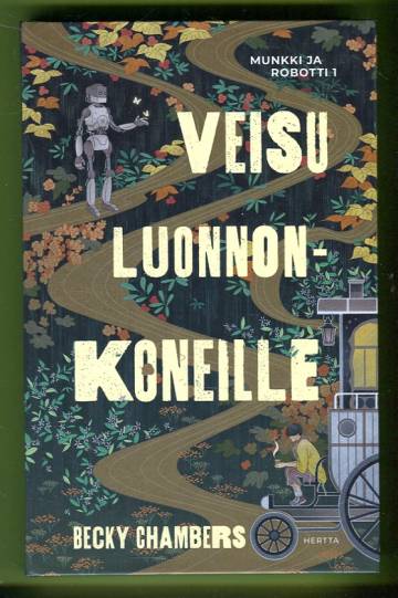 Munkki ja robotti 1 - Veisu luonnonkoneille