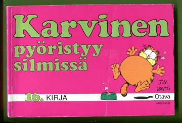 Karvinen Kirja 16 - Karvinen pyöristyy silmissä