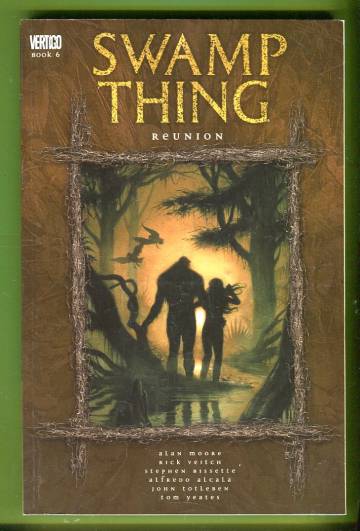 Swamp Thing Vol. 6: Reunion