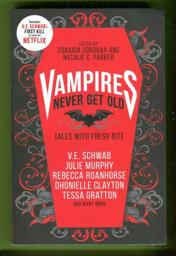 Vampires Never Get Old - Tales With Fresh Bite
