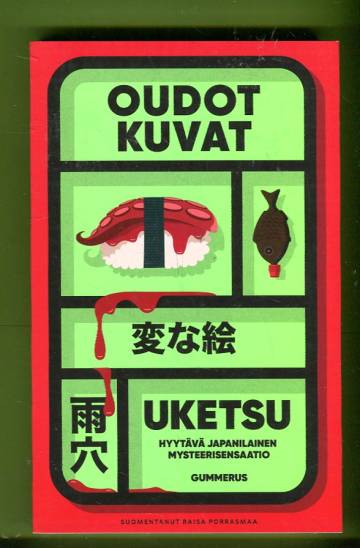Oudot kuvat