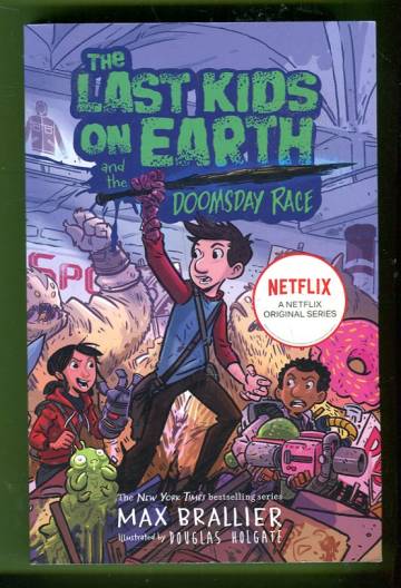 The Last Kids on Earth and the Doomsday Race