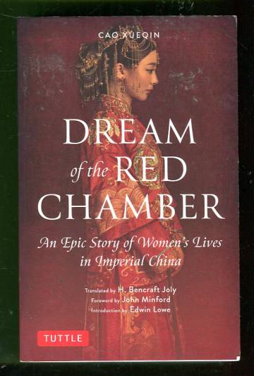 Dream of the Red Chamber - An Epic Story of Women´s Lives in Imperial China