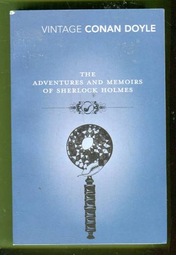 The Adventures And Memoirs of Sherlock Holmes