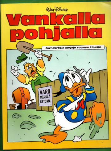 Vankalla pohjalla - Carl Barksin sarjoja suomen kielellä