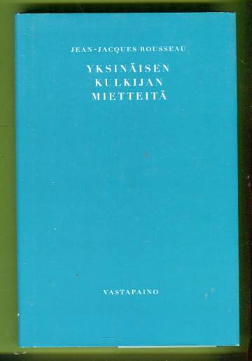 Yksinäisen kulkijan mietteitä