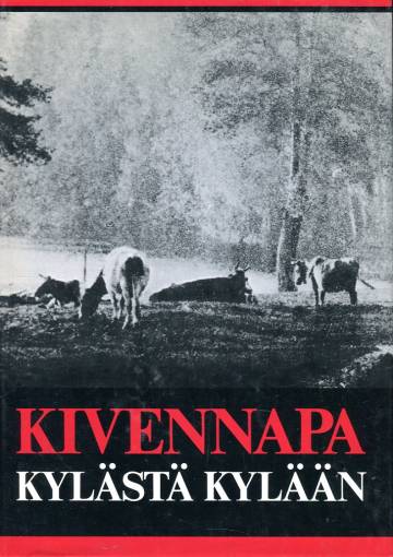 Kivennapa kylästä kylään
