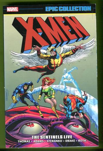 X-Men Epic Collection: The Sentinels Live