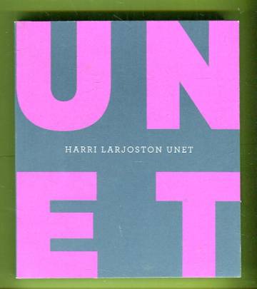 Harri Larjoston unet