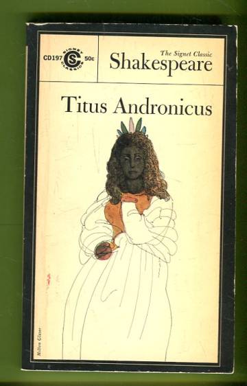 The Tragedy of Titus Andronicus